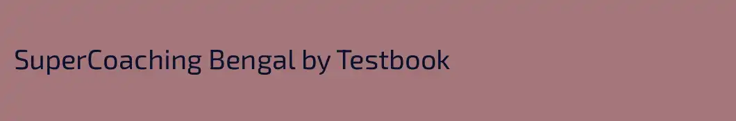 SuperCoaching Bengal by Testbook